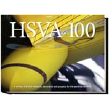 HSVA@100 A century of pivotal research