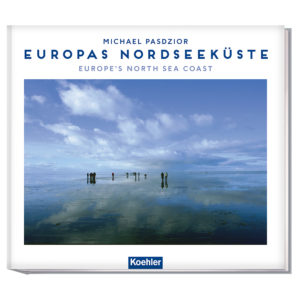 9783782213172 Peter Haefcke/ Michael Pasdzior EUROPAS NORDSEEKÜSTE (WENDEBUCH) Europe’s North Sea Coast