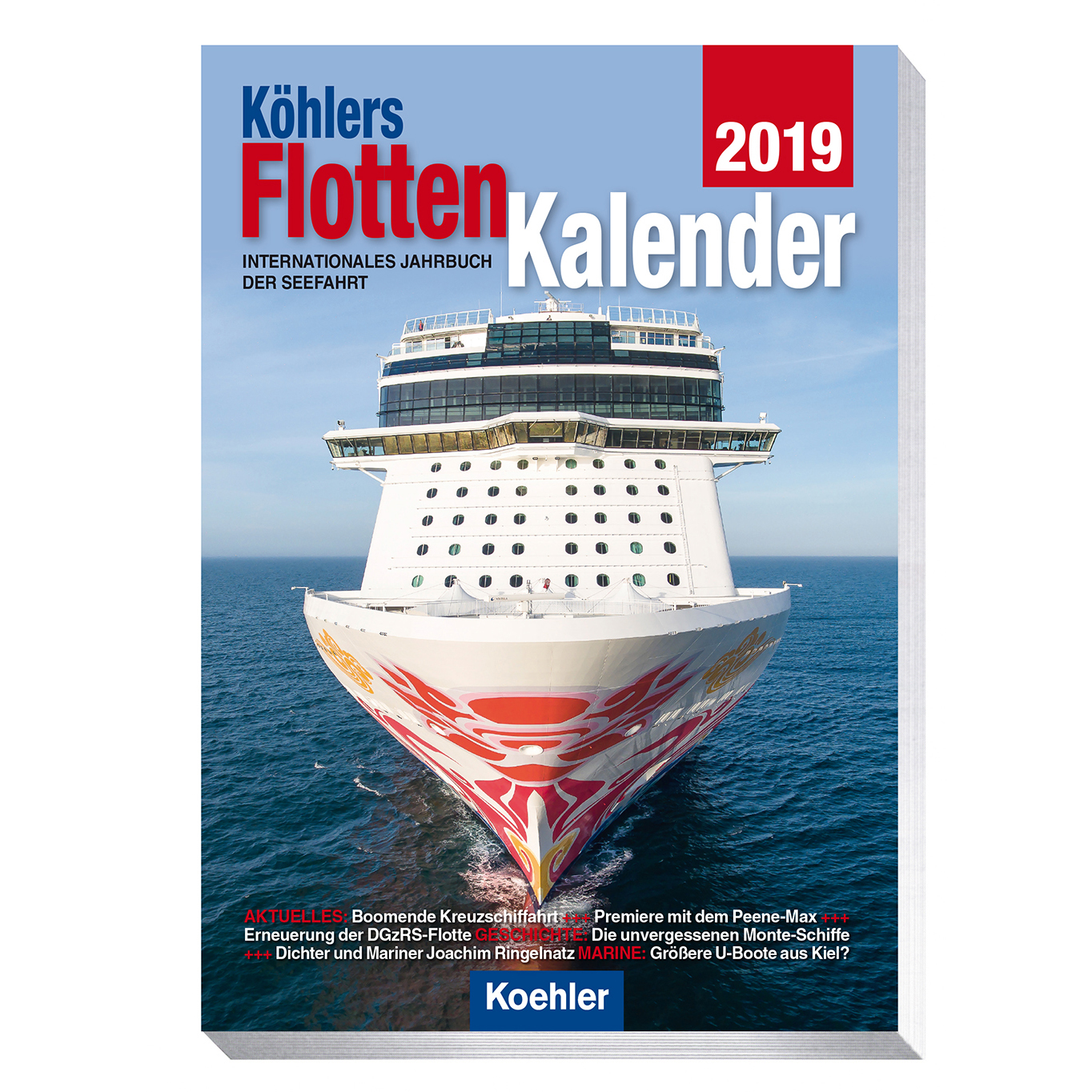 Köhlers FlottenKalender 2019 Internationales Jahrbuch der Seefahrt PDF
Epub-Ebook