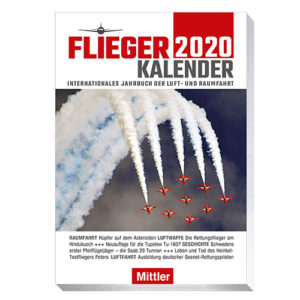 Tim F. Kramer FliegerKalender 2020 Internationales Jahrbuch der Luft- u nd Raumfahrt