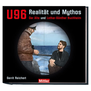 Gerrit Reichert U 96 Realität und Mythos Mittler Cover