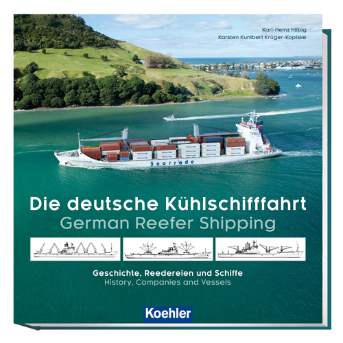 Hilbig, Karl-Heinz / Krüger-Kopiske, Karsten Kunibert: Die Deutsche Kühlschifffahrt Buchcover