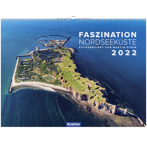 Faszination Nordseeküste Wandkalender 2022