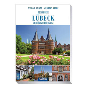 Reiseführer Lübeck Königin der Hanse Cover