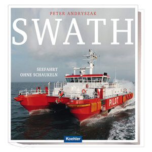 PETER ANDRYSZAK SWATH SEEFAHRT OHNE SCHAUKELN PILOT
