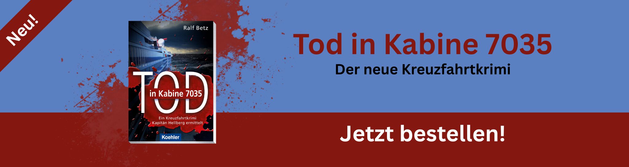 Tod in Kabine 7035 (jetzt neu)